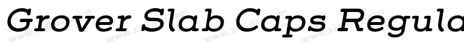 Grover Slab Caps Regular字体转换